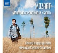 Concertos pour Violon N 3 K 216 N 4 K 218 et N 5 K 219