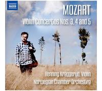 Concertos pour violon n°3 K.216, n°4 K.218 et n°5 K.219 – NAXOS