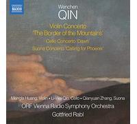 NAXOS – Concertos pour violon/violoncelle/suona: Border of the Mountains/Dawn/Calling for Phoenix