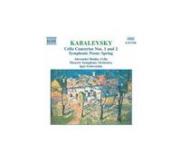 Kabalevski – Concertos pour violoncelle n°1 et n°2 / Printemps Op.65 – NAXOS