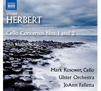 NAXOS – Concertos pour Violoncelle N 1 et N 2 / Irish Rhapsody pour Grand Orchestre