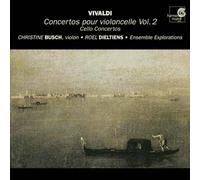 Concertos Pour Violoncelle Vol. 2 : Concertos Pour Violon & Violoncelle Busch, Violon
