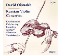 Concertos Russes pour Violon. David Oistrakh Joue Chostakovitch, Prokofiev, Khachaturian