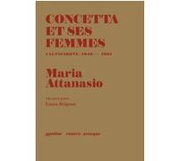 Concetta et ses femmes Laura Brignon (Traduction), Maria Attanasio (Auteur)