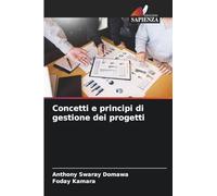 Concetti e principi di gestione dei progetti