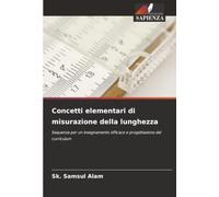 Concetti elementari di misurazione della lunghezza: Sequenza per un insegnamento efficace e progettazione del curriculum