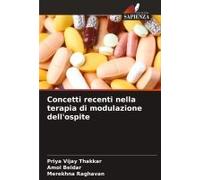 Concetti Recenti Nella Terapia Di Modulazione Dell'ospite