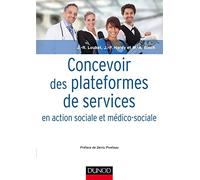 Concevoir des plateformes de services en action sociale et médico-sociale