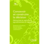 Concevoir et construire la décision Bernard Hubert (Auteur), ELISABETH DE TURCKHEIM (Auteur)