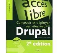 Yoran Brault – Concevoir et déployer ses sites web avec Drupal – Broché