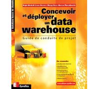 Concevoir et déployer un data warehouse: Guide de conduite de projet