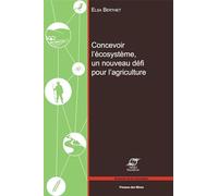 Concevoir l'écosystème, un nouveau défi pour l'agriculture