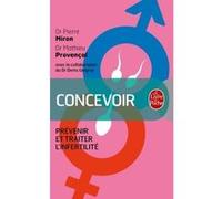 Concevoir Mathieu Provençal (Auteur), Pierre Miron (Auteur)