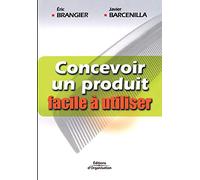 Concevoir un produit facile à utiliser