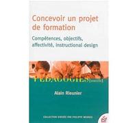 Concevoir un projet de formation Alain Rieunier (Auteur)