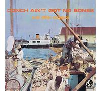 Conch Ain't Got No Bones and Other Calypsos