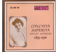 Conchita Supervia, Mezzo Soprano (1895-1936)