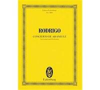Concierto De Aranjuez Guitar And Orchestra Study Score