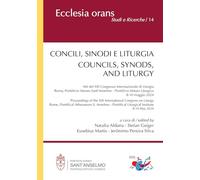 Concili, sinodi e liturgia-Councils, synods, and liturgy. Ediz. multilingue