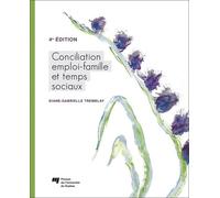 Conciliation Emploi-Famille Et Temps Sociaux