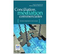 Conciliation et médiation commerciale Domaines d'application et droit comparé - Béatrice Blohorn-Brenneur - L'harmattan - broché - Etude
