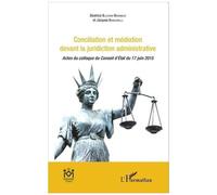 Béatrice Blohorn-Brenneur – Conciliation et médiation devant la juridiction administrative – Broché