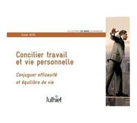 Concilier travail et vie personnelle