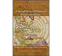 Concise Bilingual Dictionary Of Special Idioms, Phrases And Word Combinations