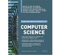 Concise Encyclopedia Of Computer Science