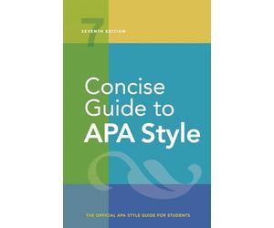 Concise Guide to Apa Style: The Official Apa Style Guide for Students