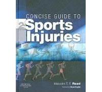 Concise Guide To Sports Injuries