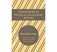 Concise Guide To Technical And Academic Writing