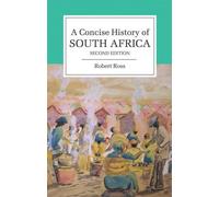 Concise History Of South Africa 2ed