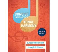Concise Introduction to Tonal Harmony: Preview Edition (Class Test Edition) by L. Poundie Burstein (2015-07-30)
