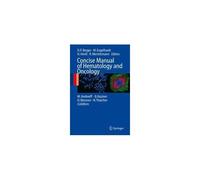 Concise Manual Of Hematology And Oncology