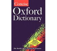 Concise Oxford Dictionary. 10th Edition