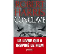 Conclave: thriller best seller. Adapté au cinéma avec Ralph Fiennes. Les coulisses du Vatican révélées.