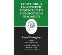 Concluding Unscientific Postscript To Philosophical Fragments
