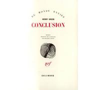 Henry Green – Conclusion – Traduction : Michel Ligny – Broché