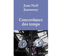 Concordance Des Temps - Dialogues Radiophoniques