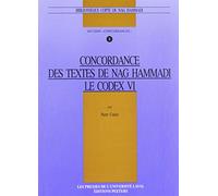 Concordance des textes de nag hammadi le codex VI