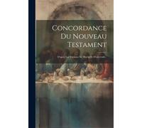 Concordance Du Nouveau Testament