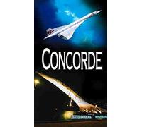 Concorde - the World's Greatest Airliner [VHS]