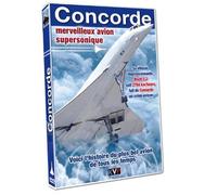 Concorde - Un avion d'exception