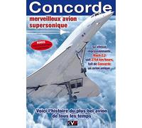 Concorde - Un Avion D'exception