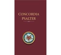Concordia Psalter by Concordia Publishing Hardcover Book Concordia Publishing (Auteur)