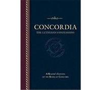 Concordia: The Lutheran Confessions