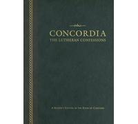 Concordia: The Lutheran Confessions-A Reader's Edition of the Book of Co (Relié)