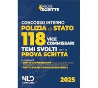 Concorso 118 vice commissari Polizia di Stato. Temi svolti per la prova scritta 2025. Con estensione online