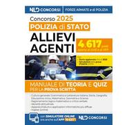 Concorso 4617 allievi agenti della Polizia di Stato. Manuale con Teoria e quiz 2025. Con simulatore online